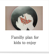 Familly plan for kids to enjo